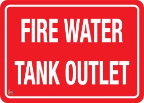 Fire Water Tank Outlet Sign