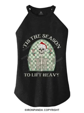 'TIS THE SEASON TO LIFT HEAVY TRI ROCKER COTTON TANK
